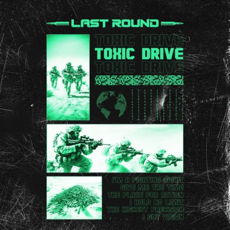 Last Round ft. Toxic Driver