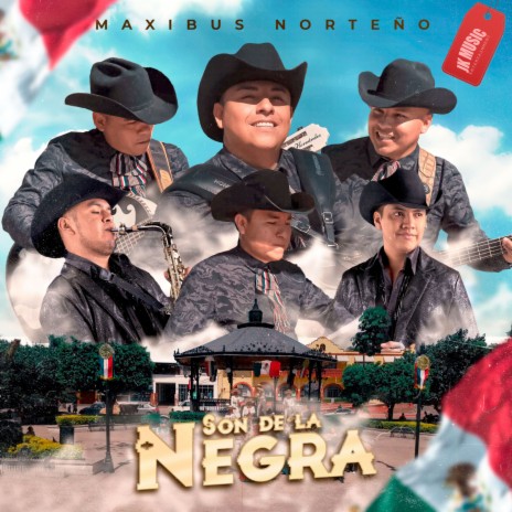 Son De La Negra | Boomplay Music