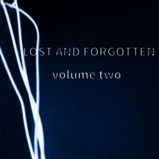 Lost and Forgotten, Vol. 2