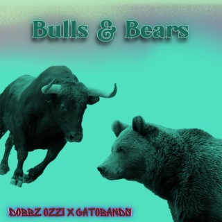 Bulls & Bears