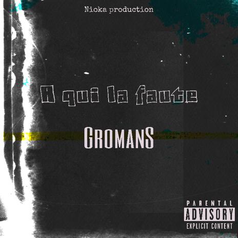 A qui la faute | Boomplay Music