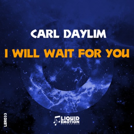 I Will Wait For You (Original Mix) | Boomplay Music