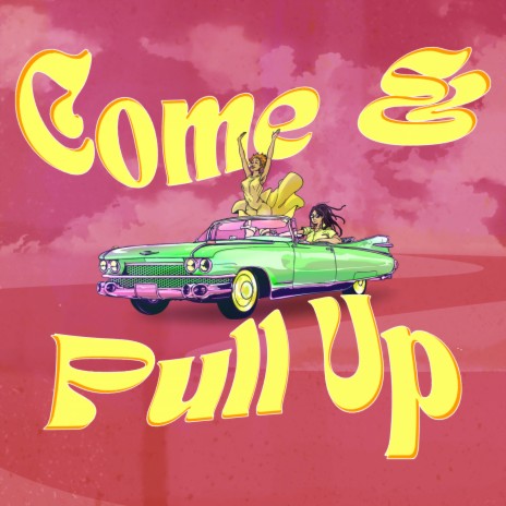 Come & Pull Up ft. $teevoo | Boomplay Music