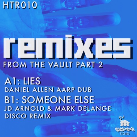 Remixes From the Vault Part 2 (Daniel Allen AARP Dub) ft. Margaret Menchaca