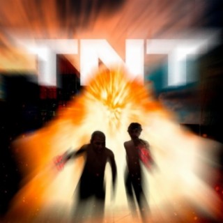TNT lyrics | Boomplay Music
