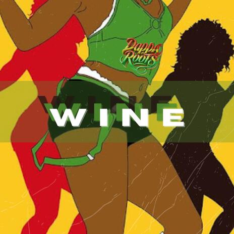 Wine Dappa Roots | Boomplay Music