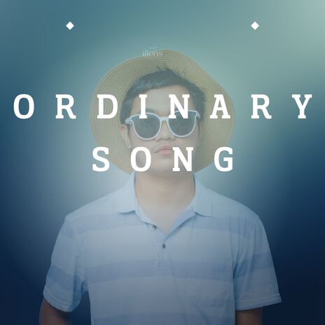 Ordinary Song