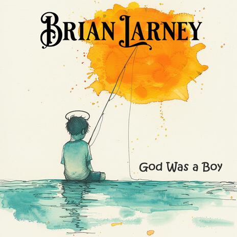 God Was A Boy | Boomplay Music