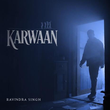 Karwaan | Boomplay Music