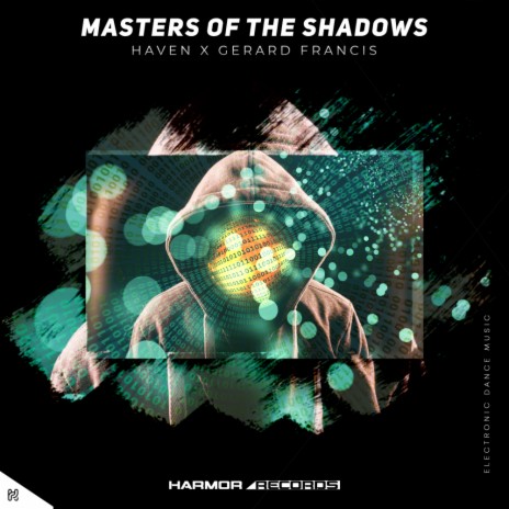 Masters Of The Shadows (Original Mix) ft. Gerard Francis | Boomplay Music