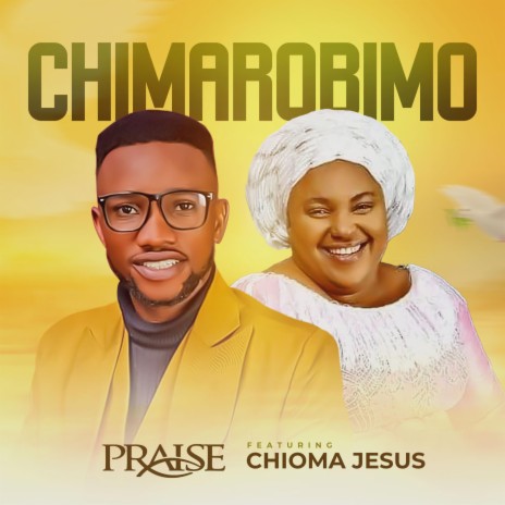 Chimarobimo ft. Chioma Jesus | Boomplay Music
