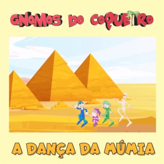 A Dança da Múmia