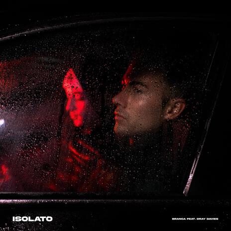 Isolato ft. Dray Davies | Boomplay Music