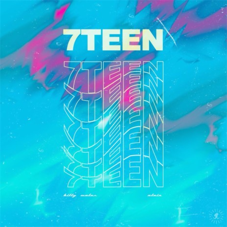 7TEEN | Boomplay Music
