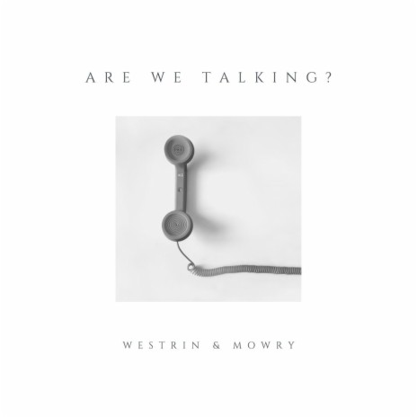 Are We Talking? | Boomplay Music