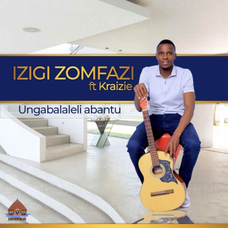 Ungabalaleli Abantu ft. Kraizie | Boomplay Music