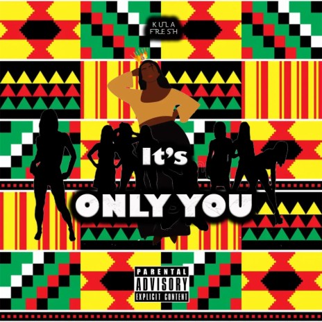 It's Only You | Boomplay Music