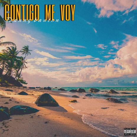 CONTIGO ME VOY | Boomplay Music