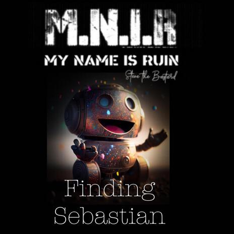 Finding Sebastian | Boomplay Music