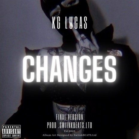 Changes ft. KG Lucas | Boomplay Music