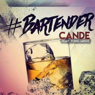 #Bartender ft. Yung Missiz lyrics | Boomplay Music