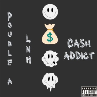 Cash Addict