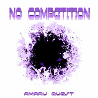 No Competition lyrics | Boomplay Music