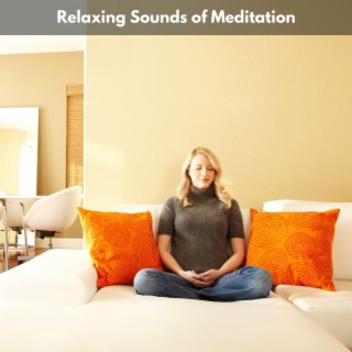 Relaxing Sounds of Meditation