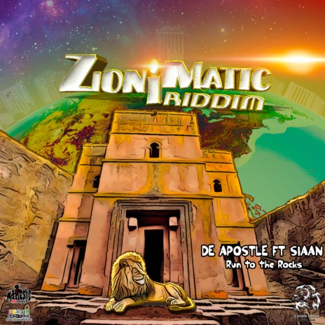 Run To The Rocks (Zion I Matic Riddim) ft. Lions Flow & Siann | Boomplay Music