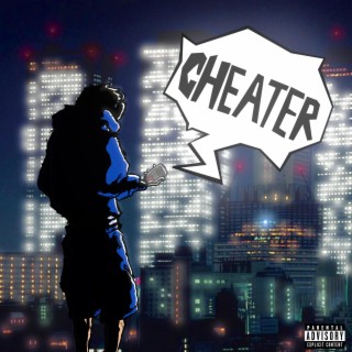 cheater lyrics | Boomplay Music