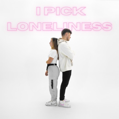 i pick loneliness ft. Delanie Leclerc | Boomplay Music