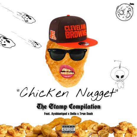 Chicken Nugget ft. AyoBluntGod, True Dash & Della | Boomplay Music