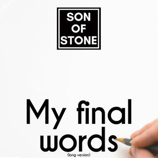 My final words (Long Version)