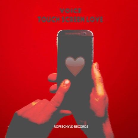 Touch Screen Love | Boomplay Music