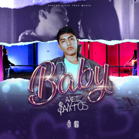Baby ft. AXS Axel Santos | Boomplay Music