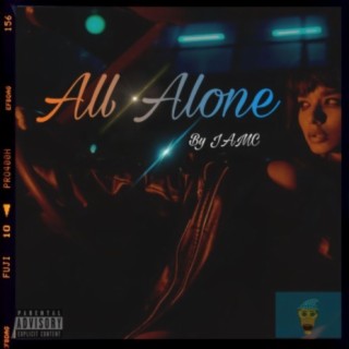 All Alone