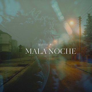 MALA NOCHE