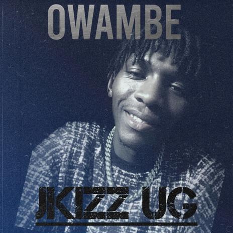 OWAMBE | Boomplay Music