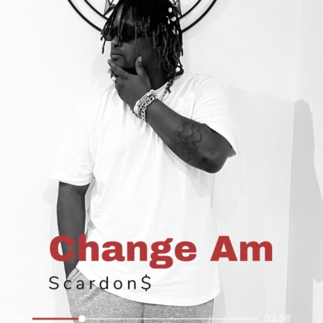 Change Am | Boomplay Music