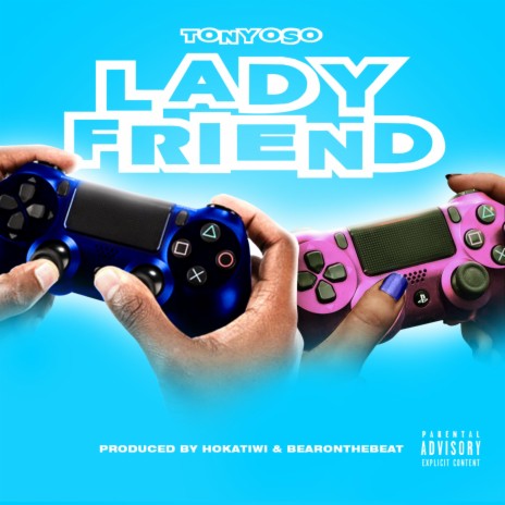 Lady Friend | Boomplay Music