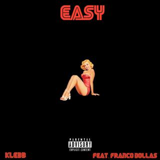 Easy ft. Franco Dollas lyrics | Boomplay Music