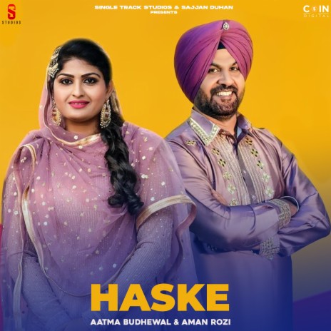 Haske ft. Aatma Budhewal | Boomplay Music