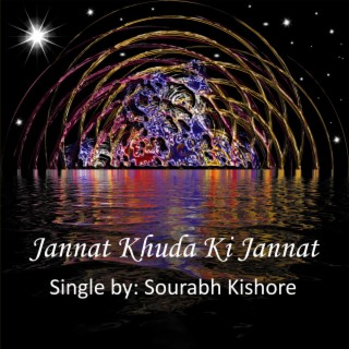 Jannat Khuda Ki Jannat