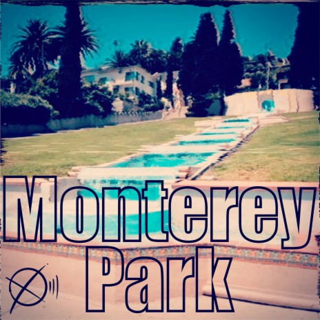 Monterey Park | Boomplay Music