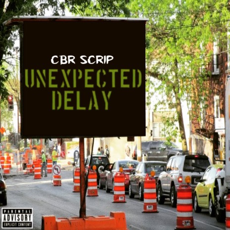 Unexpected Delay | Boomplay Music