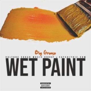 Wet Paint