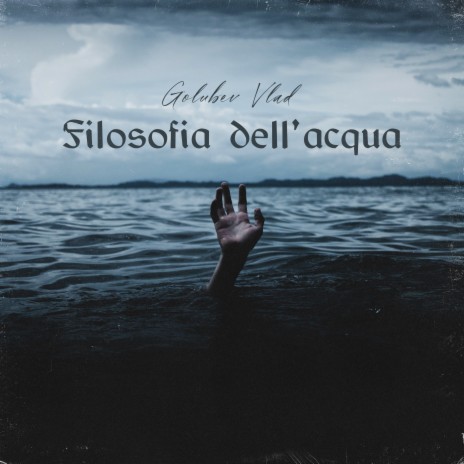 Filosofia Dell'acqua | Boomplay Music