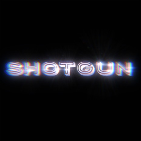 Shotgun | Boomplay Music