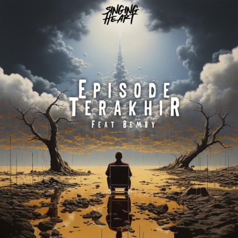 Episode Terakhir (feat. Bemby) | Boomplay Music