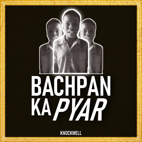 Bachpan Ka Pyar | Boomplay Music